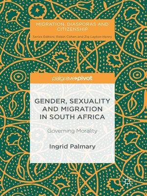 cover image of Gender, Sexuality and Migration in South Africa